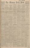 Western Daily Press Friday 10 August 1917 Page 1