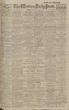 Western Daily Press Saturday 30 March 1918 Page 1
