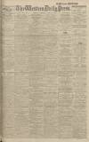 Western Daily Press Thursday 25 April 1918 Page 1