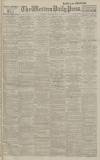 Western Daily Press Monday 08 July 1918 Page 1