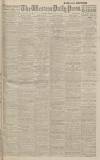 Western Daily Press Friday 12 July 1918 Page 1