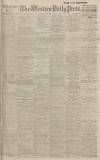 Western Daily Press Monday 15 July 1918 Page 1