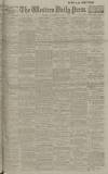Western Daily Press Saturday 10 August 1918 Page 1