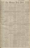 Western Daily Press Saturday 01 March 1919 Page 1
