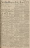 Western Daily Press Saturday 21 August 1920 Page 1
