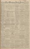 Western Daily Press Saturday 15 January 1921 Page 1