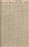 Western Daily Press Friday 20 May 1921 Page 1