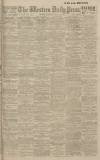 Western Daily Press Saturday 16 July 1921 Page 1