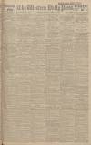 Western Daily Press Monday 10 April 1922 Page 1