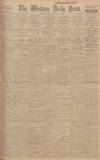 Western Daily Press Tuesday 21 November 1922 Page 1