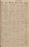 Western Daily Press Saturday 25 November 1922 Page 1