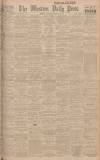 Western Daily Press Saturday 27 January 1923 Page 1