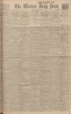 Western Daily Press Friday 30 May 1924 Page 1