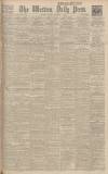 Western Daily Press Monday 01 December 1924 Page 1