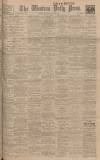 Western Daily Press Saturday 30 May 1925 Page 1