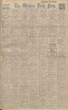 Western Daily Press Friday 04 January 1929 Page 1