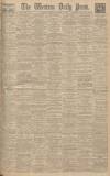 Western Daily Press Saturday 26 January 1929 Page 1