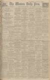 Western Daily Press Saturday 02 November 1929 Page 1