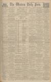 Western Daily Press Saturday 03 May 1930 Page 1