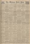 Western Daily Press Saturday 31 May 1930 Page 1