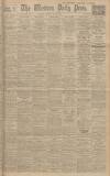 Western Daily Press Tuesday 10 June 1930 Page 1