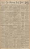 Western Daily Press Monday 06 April 1931 Page 1