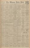 Western Daily Press Tuesday 07 April 1931 Page 1