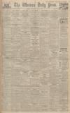 Western Daily Press Wednesday 15 April 1931 Page 1
