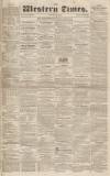Western Times Saturday 24 January 1829 Page 1