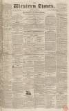 Western Times Saturday 19 September 1829 Page 1