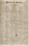 Western Times Saturday 10 October 1829 Page 1
