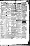 Western Times Saturday 16 March 1833 Page 1