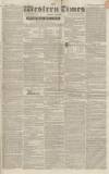 Western Times Saturday 08 February 1834 Page 1