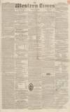 Western Times Saturday 14 November 1835 Page 1