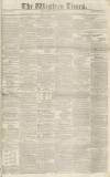 Western Times Saturday 28 April 1838 Page 1
