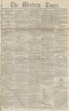 Western Times Saturday 15 January 1848 Page 1