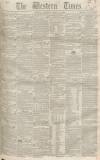 Western Times Saturday 24 March 1849 Page 1