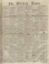 Western Times Saturday 12 October 1850 Page 1