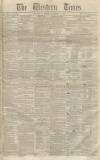 Western Times Saturday 02 November 1850 Page 1