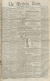 Western Times Saturday 12 November 1853 Page 1