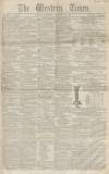 Western Times Saturday 18 February 1854 Page 1