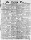 Western Times Saturday 13 March 1858 Page 1