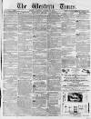 Western Times Saturday 30 October 1858 Page 1