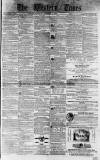 Western Times Saturday 04 December 1858 Page 1