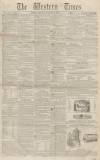 Western Times Saturday 08 January 1859 Page 1