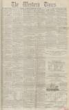 Western Times Saturday 24 September 1859 Page 1
