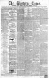 Western Times Tuesday 01 March 1864 Page 1