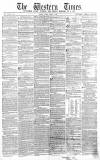 Western Times Friday 01 April 1864 Page 1