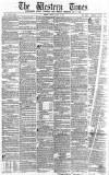 Western Times Friday 22 April 1864 Page 1