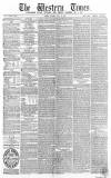 Western Times Tuesday 26 July 1864 Page 1